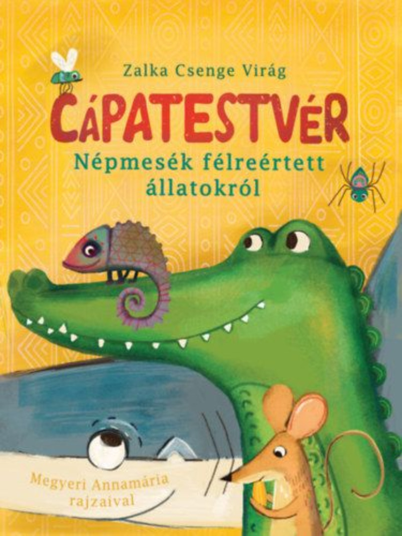Cápák, pókok, farkasok – avagy állatmesék kicsit másképpen