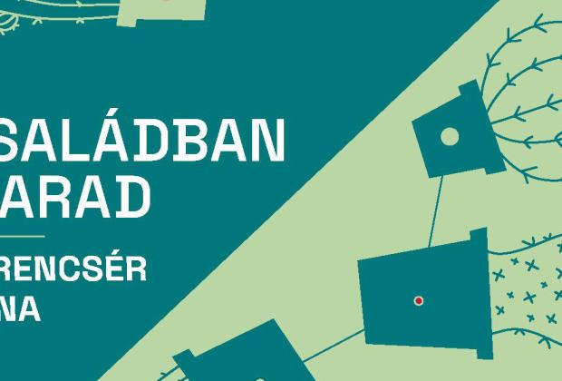Gerencsér Anna:  A családban marad