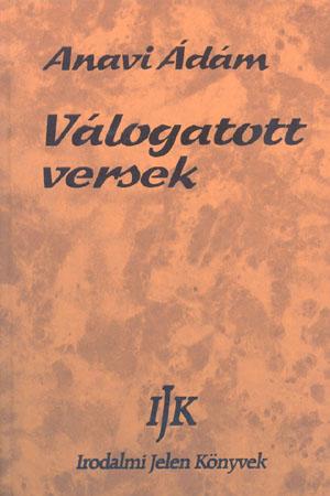 Anavi Ádám: Válogatott versek