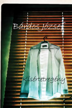Bárdos József - Kísértetregény