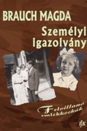 Brauch Magda - Személyi igazolvány