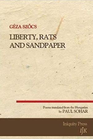 Liberty, Rats and Sandpaper
