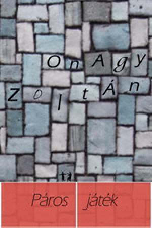 Onagy Zoltán - Páros játék A-val