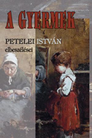 Petelei István – A gyermek