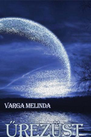 Varga Melinda – Űrezüst