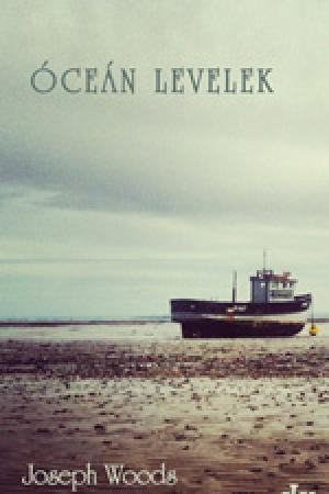 Joseph Woods - Óceán levelek